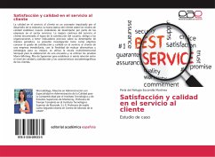 Satisfacción y calidad en el servicio al cliente - Escamilla Martínez, Perla del Refugio