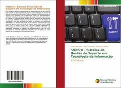 SIGESTI - Sistema de Gestão de Suporte em Tecnologia da Informação - Barcelos, André;Ferraciolli, Silas;Hirano, Francisco