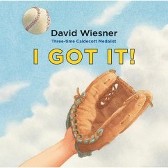 I Got It! - Wiesner, David