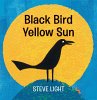 Black Bird Yellow Sun - Bild 1