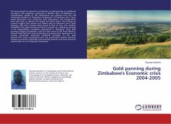 Gold panning during Zimbabwe's Economic crisis 2004-2005