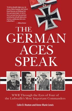 The German Aces Speak - Heaton, Colin; Lewis, Anne-Marie
