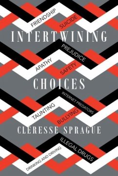 Intertwining Choices - Sprague, Cleresse