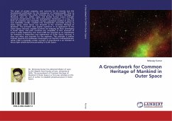 A Groundwork for Common Heritage of Mankind in Outer Space - Kumar, Mritunjay