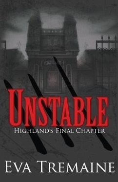 Unstable III: Highand's Final Chapter - Tremaine, Eva