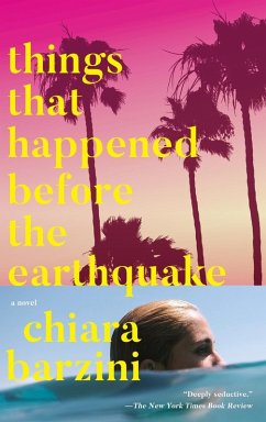 Things That Happened Before the Earthquake (eBook, ePUB) - Barzini, Chiara