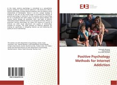 Positive Psychology Methods for Internet Addiction - Khazaei, Fatemeh;Saeidi, Zahra;Khazaei, Omonabi