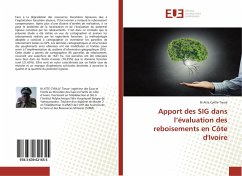 Apport des SIG dans l¿évaluation des reboisements en Côte d'Ivoire - Tiesse, Bi Atte Cyrille