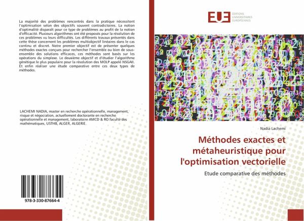 Méthodes exactes et métaheuristique pour l'optimisation vectorielle Méthodes exactes et métaheuristique pour l'optimisation vectorielle
