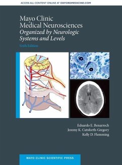 Mayo Clinic Medical Neurosciences - Benarroch, Eduardo E; Cutsforth-Gregory, Jeremy K; Flemming, Kelly D