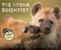 The Hyena Scientist - Montgomery, Sy; Bishop, Nic