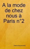 A la mode de chez nous à Paris n°2