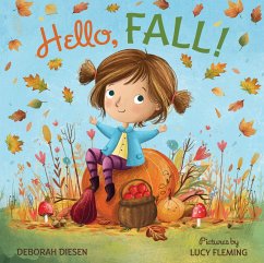 Hello, Fall! - Diesen, Deborah