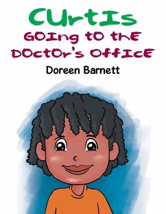 Curtis Going to the Doctor's Office - Barnett, Doreen