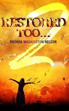 Restored Too - Washington-Nelson, Rhonda