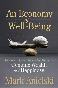 An Economy of Well-Being - Anielski, Mark