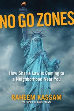 No Go Zones (eBook, ePUB) - Kassam, Raheem