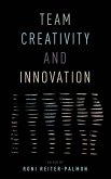 Team Creativity and Innovation