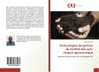 Technologies de gestion de fertilité des sols- impact agronomique