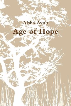 Age of Hope - Ayub, Aisha