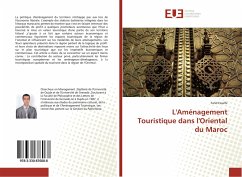 L'Aménagement Touristique dans l'Oriental du Maroc - Essalhi, Farid