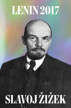 The Day After the Revolution (eBook, ePUB) - Zizek, Slavoj; Lenin, V I