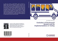 Evolution of Paratransit System and Its Implementations in Turkey - Toker Özkurt, Arzu Hüsniye