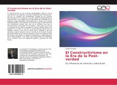 El Constructivismo en la Era de la Post-verdad - Prosperi, Carlos