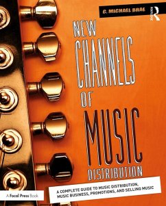 New Channels of Music Distribution (eBook, ePUB) - Brae, C. Michael