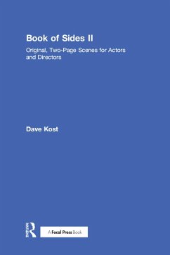 Book of Sides II: Original, Two-Page Scenes for Actors and Directors (eBook, PDF) - Kost, Dave