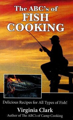 The Abc's of Fish Cooking - Clark, Virginia