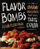 Flavor Bombs: The Umami Ingredients That Make Taste Explode
