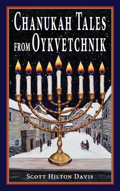 Chanukah Tales from Oykvetchnik - Davis, Scott Hilton
