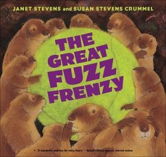 Great Fuzz Frenzy - Stevens, Janet; Crummel, Susan Stevens