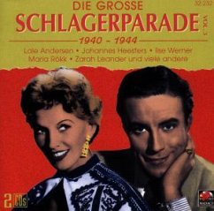 Die große Schlagerparade Vol. 3 (1940-1944)