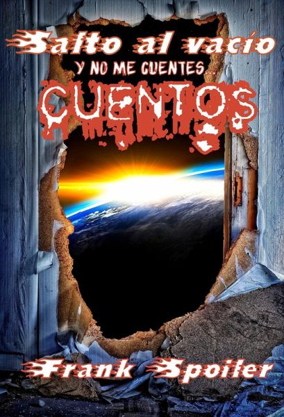 Salto al vacío: y no me cuentes... cuentos (eBook, ePUB)