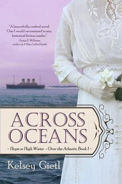 Across Oceans (Over the Atlantic, #1) (eBook, ePUB) - Gietl, Kelsey