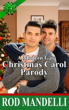Cover A Modern Gay Christmas Carol Parody (eBook, ePUB)