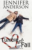 Tumble and Fall (Preston Hills, #1) (eBook, ePUB)