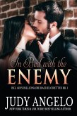 In Bed with the Enemy (Billionaire Bachelorettes of Bel-Air, #1) (eBook, ePUB) In Bed with the Enemy (Billionaire Bachelorettes of Bel-Air, #1) (eBook, ePUB)