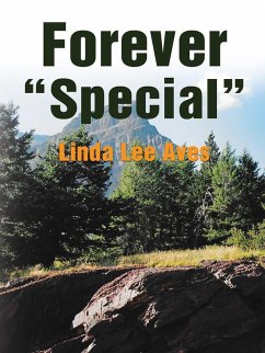 Forever &quote;Special&quote; (eBook, ePUB) - Aves, Linda Lee