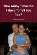 How Many Times Do I Have To Tell You... - Bild 1
