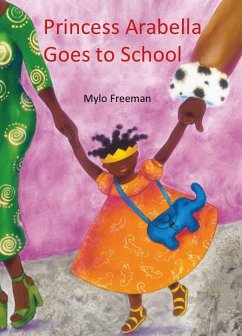 Princess Arabella Goes to School - Freeman, Mylo