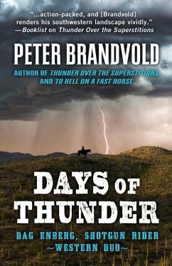 Days of Thunder: A Western Duo - Brandvold, Peter