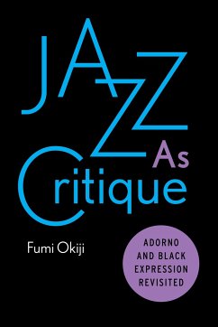 Jazz As Critique - Okiji, Fumi