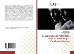 Modulation de l¿attention chez les femmes par l¿androstadiénone - Ischer, Matthieu;Delplanque, Sylvain;Sander, David