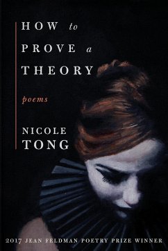 How to Prove a Theory - Tong, Nicole