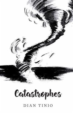 Catastrophes - Catalog, Thought; Tinio, Dian