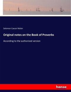 Original notes on the Book of Proverbs - Malan, Solomon Caesar