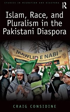Cover Islam, Race, and Pluralism in the Pakistani Diaspora